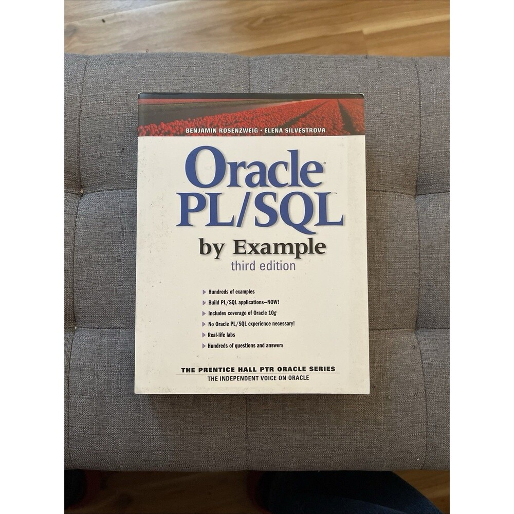 Oracle PL/SQL by Example by Benjamin Rosenzweig and Elena Silvestrova Rakhimov